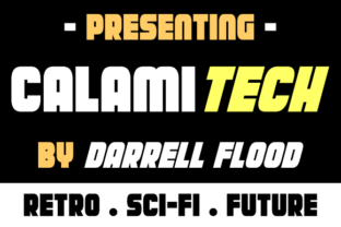 Calamitech: The Future of Retro-Future Innovation