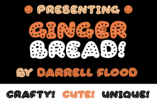 Gingerbread: A Sweet Font for Creative Projects