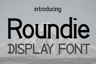 Roundie: A Versatile Display Font for Creative Projects
