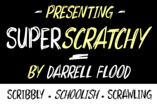Superscratchy: A Casual Scribbly Pen Style Font for Everyday Use