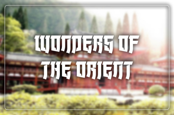 The Wonders of the Orient: A Strategic Lens for Modern Decision-Making