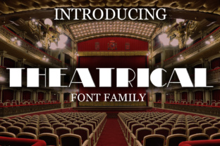 Theatrical: A Retro Font Family That Brings Drama to Your Designs